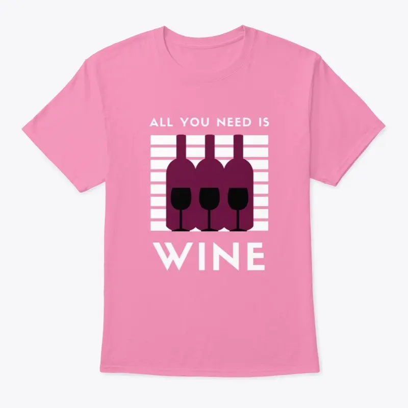 All You Need Is Wine #2