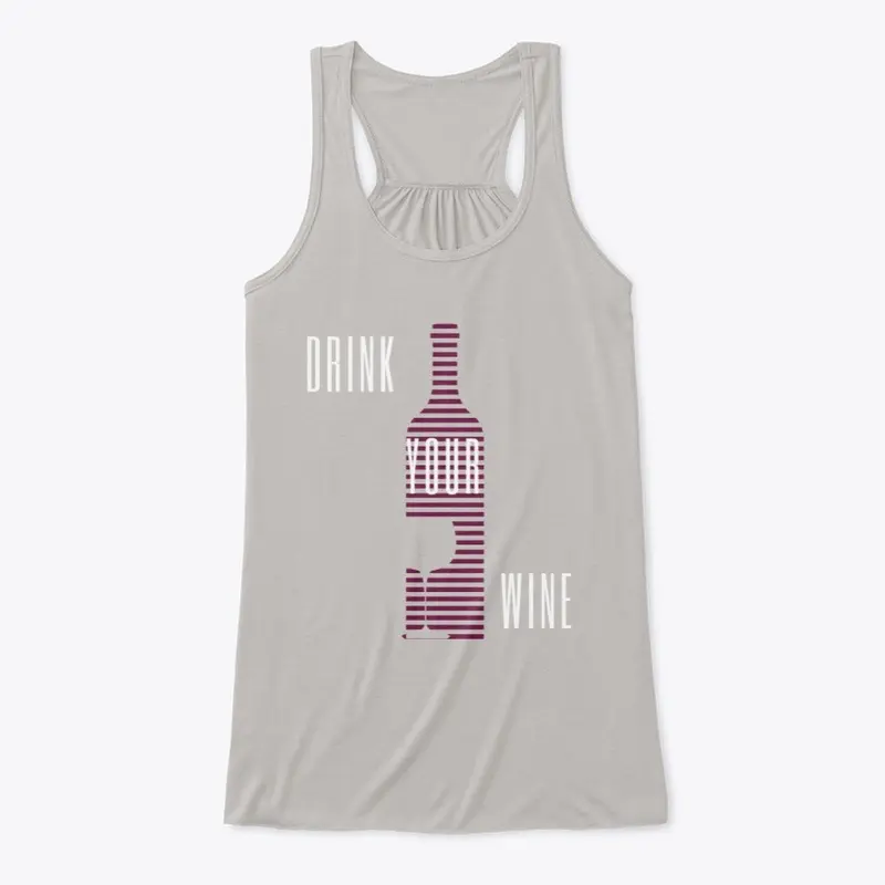 Drink Your Wine